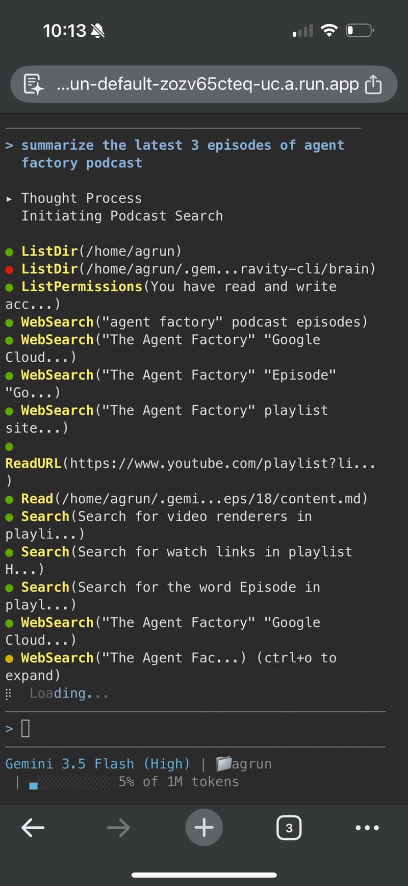 Driving an agy session from my phone: asking it to summarize the latest three episodes of a podcast, and watching it search