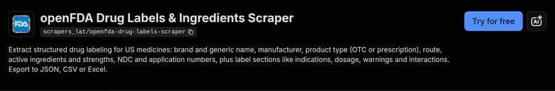 The openFDA Drug Labels & Ingredients Scraper on the Apify Store