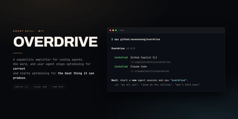 Overdrive — a capability amplifier for coding agents, installed with a single npx command