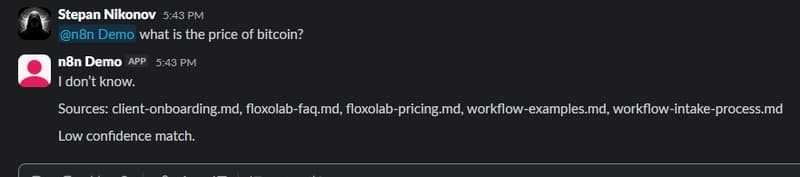 Slack bot low confidence response when the answer is not found in the approved documents